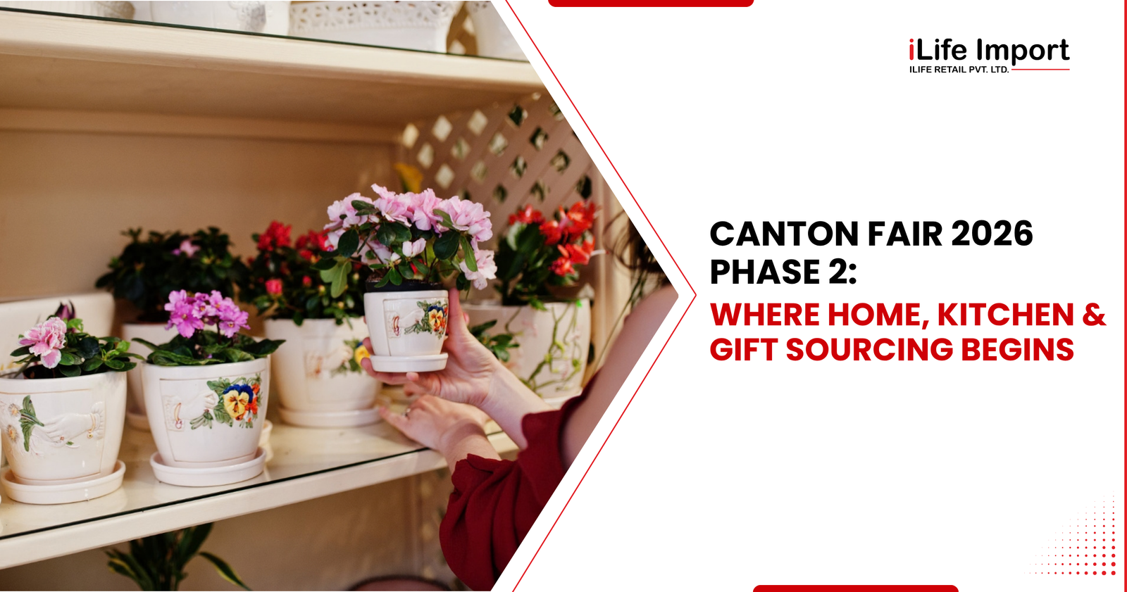 Canton Fair 2026 Phase 2 Home Kitchen Gift Sourcing