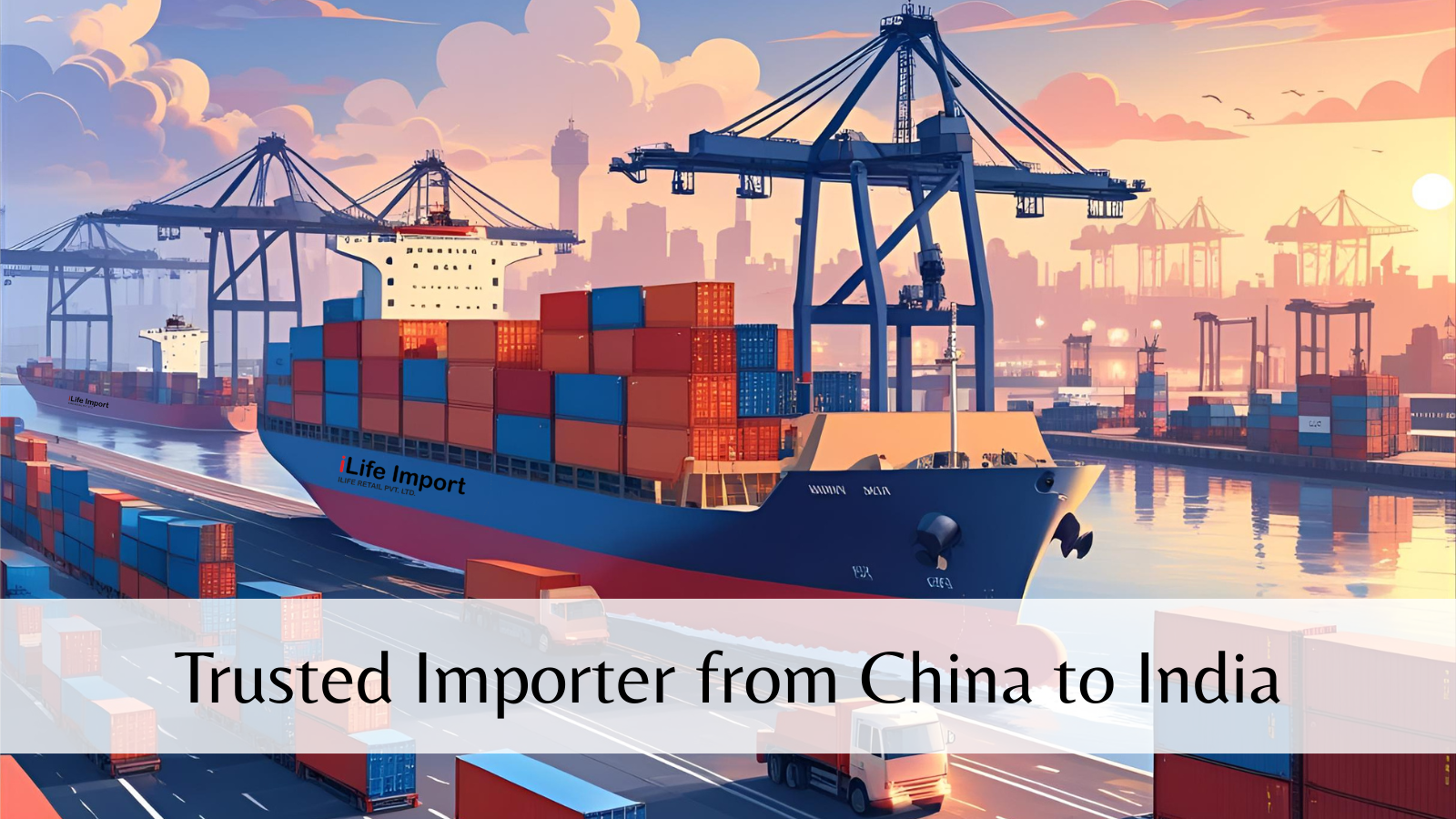 Best Importer From China To India