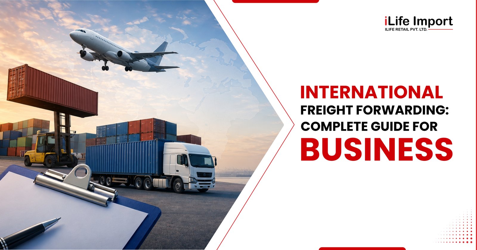 Freight Forwarding Complete Guide For Businesses
